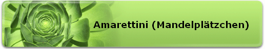 Amarettini (Mandelpltzchen)