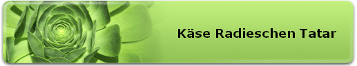 Kse Radieschen Tatar